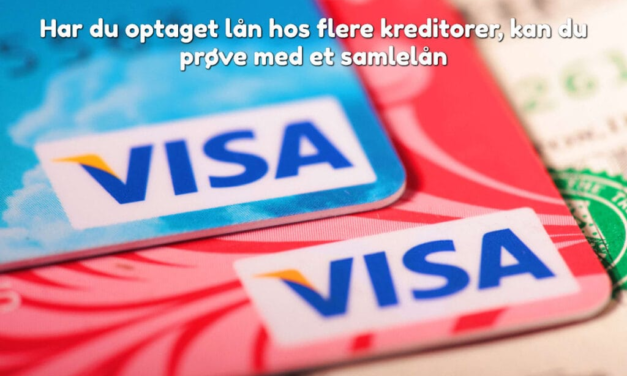 Har du optaget lån hos flere kreditorer, kan du prøve med et samlelån